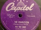 Pee Wee Hunt - The Charleston / Twelfth Street Rag - Capitol 1638 EX
