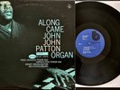 JOHN PATTON Along  Came John VG+/VG STEREO LP - BST-84130 VAN GELDER 1970