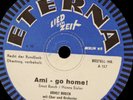 ERNST BUSCH & EISLER  Ami - go home  (DDR-Propaganda)    Schellackplatte S2063