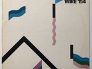 WIRE - WIRE 154 - HARVEST - 1er PRESSAGE GERMANY  1979 -