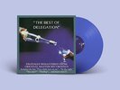 delegation the best of 180 gr. blu trasparente numerato) (Vinyl)
