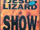The Jesus Lizard - Show (1994 Limited Edition Yellow Transparent Vinyl)