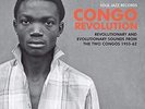 Congo Revolution (1955-1962) [Vinyl LP]