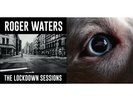 Roger Waters - Lockdown Sessions & Dark Side Of The Moon Redux (140G/2LP)