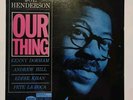 Joe Henderson - Our Thing LP Blue Note BST 84152 DMM 1985 Reissue