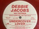 DEBBIE JACOBS undercover lover / dont you 12” disco promo RED VINYL SIGNED