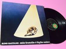 RINO GAETANO LP MIO FRATELLO E' FIGLIO UNICO ORIGINALE 1976 EX