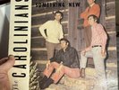 Carolinians Something Old Something New Southern Gospel Lp Salisbury NC