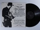 ENNIO MORRICONE I Film Western Di... RCA LP VG+ italy k