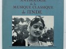 ANTHOLOGY OF INDIAN CLASSICAL MUSIC ⸺ DUCRETET-THOMSON 3xLPs box