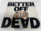 Better Off Dead Original A&M Soundtrack Vinyl LP 1985, Vinyl Is Near Mint