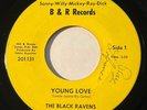 Garage - The Black Ravens - Young Love - B&R 45 - rare New England band