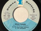 Garage Punk - David Clayton Thomas - Brain Washed - Roman 45 - Canadian killer