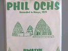 Phil Ochs Bwatue 7