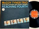 McCOY TYNER TRIO Reaching Fourth HAYNES GRIMES 1963 US ED1 IMPULSE A-33 RVG MINT