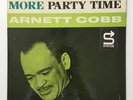 Arnett Cobb - More Party Time (LP, Album, Mono, RE)