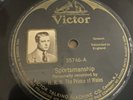 12” Victor 78 RPM HRH The Prince Of Wales - Sportsmanship 35746 V+ Picture Label