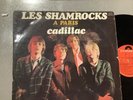 Lp 33 T.  Les Shamrocks   «  Cadillac «   A Paris.   Polydor 658032