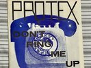 “Don’t Ring Me Up”- Protex 7” Single On Good Vibrations Records GOT6
