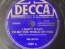 Jazz Vocal 78 Ink Spots - I Don't Want To Set The World On Fire DECCA