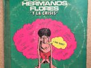 ORQ HERMANOS FLORES - Y LA CRISIS / RARE LATIN FUNK MAMBO EL SALVADOR LP DICESA