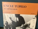 No Depression by Uncle Tupelo vinyl Rockville 1990