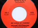 70s Private Fuzz Psych 45 rpm RICHARD WEATHERFORD Get Ahold Of Yourself GUCCI Ex