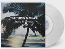 STEVE & TERESA - Catching A Wave (reissue) - Vinyl (clear vinyl LP)