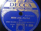 Spike Hughes - Decca 2259 - Moon Love / Some of These Days N-