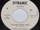 CHOCOLATE SUNDAY Second Story Man DYNAMIC RECORDS Chicago SOUL Rare NEAR MINT