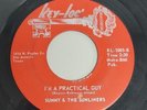 Latin Soul 45 SUNNY & THE SUNLINERS The One Who's Hurtin' Is You/I'm A Practical