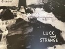 David Gilmour Luck and Strange HAND SIGNED