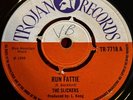 The Slickers Run Fattie 7” Trojan Records TR7718 Rare Reggae Ska Rocksteady UK