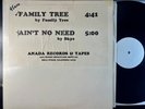 Family Tree Ain't No Need Sky Anada 100 White Label Original 12