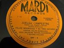 Mardi 78 RPM Felipe Rodriguez - Juelga Campestre 1077 V+ LATIN
