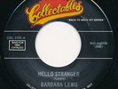 Barbara Lewis - Hello Stranger / Baby I'm Yours, 7