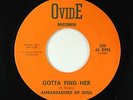 Crossover Soul 45 - Ambassadors Of Soul - Gotta Find Her - Ovide VG+