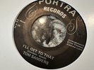 TOM SANDERS I'll Get To That Giving My Love Away Funk BOOGIE Soul 45 PORTRA
