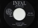 Latin Crossover/Sweet Soul 45 - Sangre - Didn't We - Infal - unknown?
