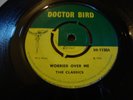 THE CLASSICS / LAUREL AITKEN - Worried Over Me / Rice And Peas 7