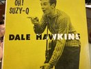 DALE HAWKINS 1958 Oh  Suzy-Q Original Mono Chess ROCKABILLY LP 1429 Hear / Read