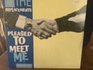 The Replacements - Pleased To Meet Me Vinyl LP