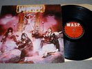 W.A.S.P. - W.A.S.P. (I Wanna Be Somebody) - Capitol 1A 064 24 0195 1 Europe 1984