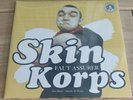 SKINKORPS FAUT ASSURER Combat 84 Bunker Komintern Sect Lions Law THE 4 SKINS Oi