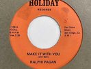 Lowrider Latin Sweet Soul 45 RALFI PAGAN Make It With You / McKINLEY TRAVIS Baby
