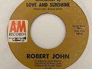 Northern Soul 45 ROBERT JOHN Raindrops, Love & Sunshine/When The Party Is Over