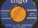 RARE NORTHERN SOUL 45rpm RECORD - KING COLEMAN - DOWN IN THE BASEMENT ORIG VG++