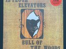 13th Floor Elevators – Bull Of The Woods - half-speed vinyl LP