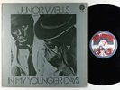 Junior Wells - In My Younger Days LP - Red Lightnin UK VG+