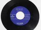 Dixie Records 45-1002 Art Buchanan – Hi Yo Silver/I Can't Help It 45RPM Good/VG